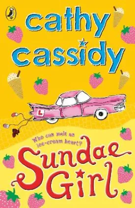 Cathy Cassidy: Sundae Girl [2007] paperback